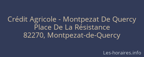 Crédit Agricole - Montpezat De Quercy