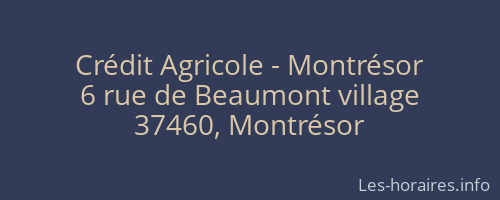 Crédit Agricole - Montrésor