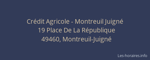 Crédit Agricole - Montreuil Juigné