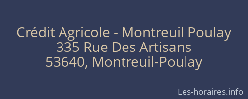 Crédit Agricole - Montreuil Poulay