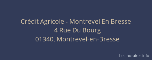 Crédit Agricole - Montrevel En Bresse
