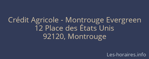 Crédit Agricole - Montrouge Evergreen