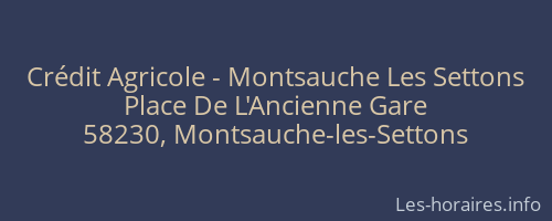 Crédit Agricole - Montsauche Les Settons