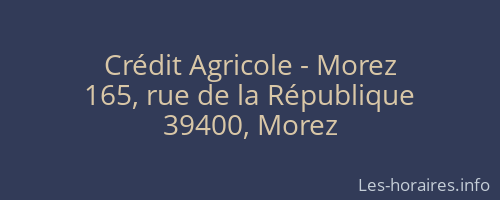 Crédit Agricole - Morez
