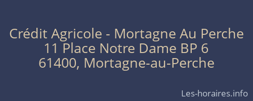 Crédit Agricole - Mortagne Au Perche