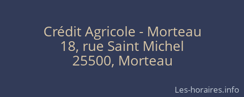 Crédit Agricole - Morteau