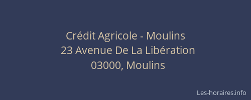 Crédit Agricole - Moulins