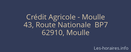 Crédit Agricole - Moulle