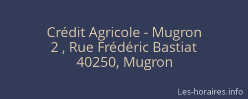 Crédit Agricole - Mugron