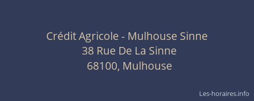 Crédit Agricole - Mulhouse Sinne