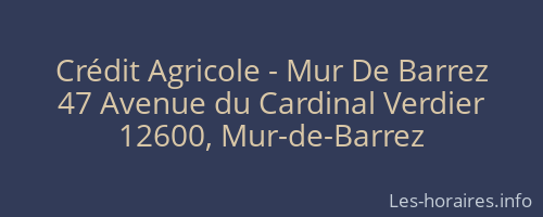 Crédit Agricole - Mur De Barrez