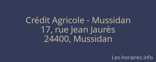 Crédit Agricole - Mussidan