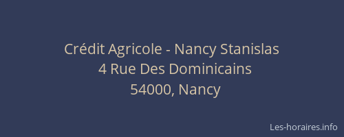 Crédit Agricole - Nancy Stanislas