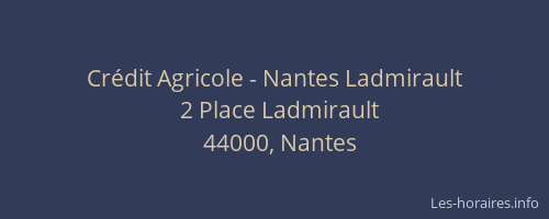 Crédit Agricole - Nantes Ladmirault