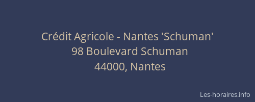 Crédit Agricole - Nantes 'Schuman'