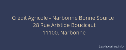Crédit Agricole - Narbonne Bonne Source