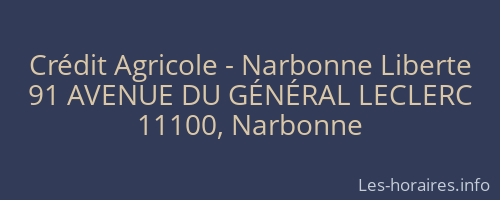 Crédit Agricole - Narbonne Liberte