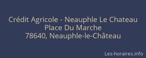 Crédit Agricole - Neauphle Le Chateau