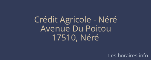 Crédit Agricole - Néré