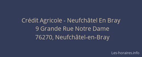 Crédit Agricole - Neufchâtel En Bray