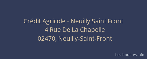 Crédit Agricole - Neuilly Saint Front