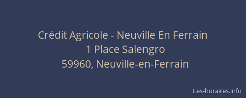 Crédit Agricole - Neuville En Ferrain