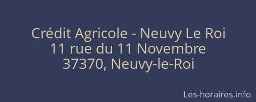 Crédit Agricole - Neuvy Le Roi