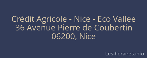 Crédit Agricole - Nice - Eco Vallee