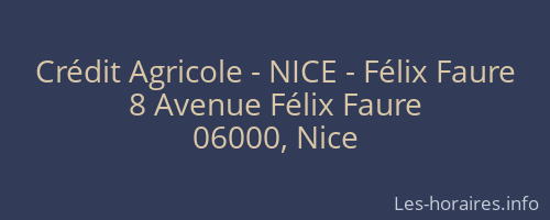 Crédit Agricole - NICE - Félix Faure