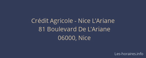 Crédit Agricole - Nice L'Ariane