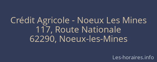Crédit Agricole - Noeux Les Mines