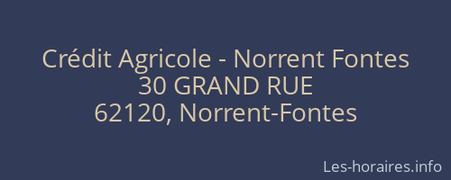 Crédit Agricole - Norrent Fontes