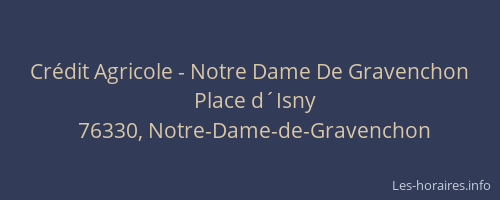 Crédit Agricole - Notre Dame De Gravenchon