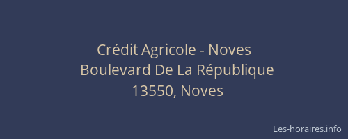 Crédit Agricole - Noves