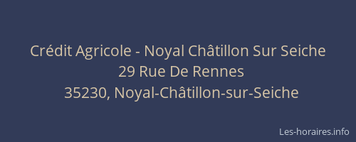 Crédit Agricole - Noyal Châtillon Sur Seiche