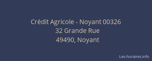 Crédit Agricole - Noyant 00326