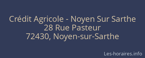 Crédit Agricole - Noyen Sur Sarthe