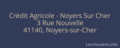 Crédit Agricole - Noyers Sur Cher
