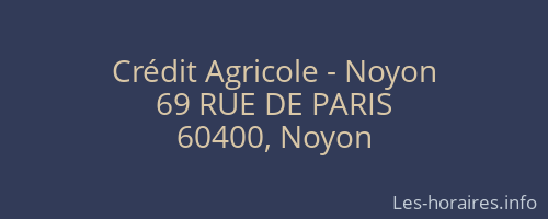 Crédit Agricole - Noyon