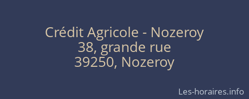 Crédit Agricole - Nozeroy
