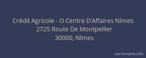 Crédit Agricole - O Centre D'Affaires Nîmes