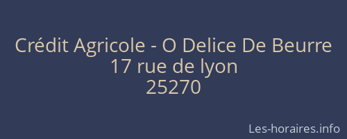 Crédit Agricole - O Delice De Beurre