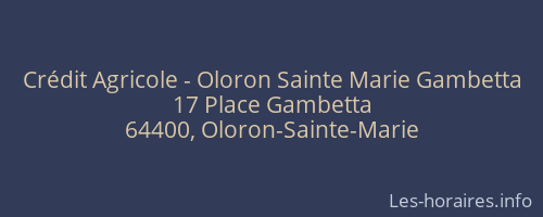 Crédit Agricole - Oloron Sainte Marie Gambetta