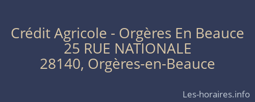 Crédit Agricole - Orgères En Beauce
