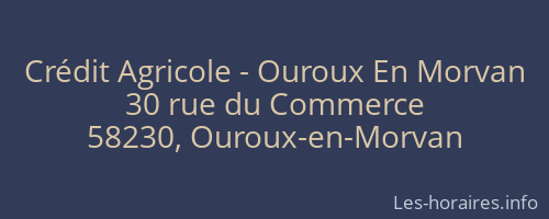 Crédit Agricole - Ouroux En Morvan