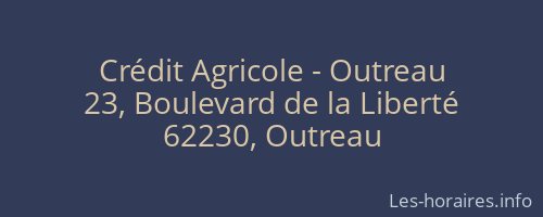 Crédit Agricole - Outreau