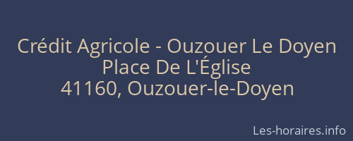 Crédit Agricole - Ouzouer Le Doyen