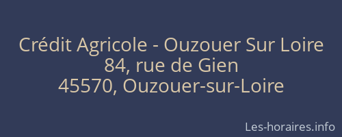 Crédit Agricole - Ouzouer Sur Loire
