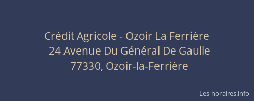 Crédit Agricole - Ozoir La Ferrière