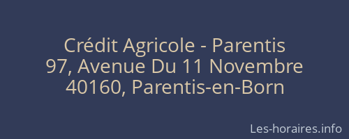 Crédit Agricole - Parentis